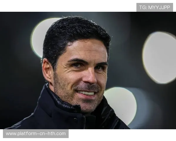 阿森纳教练获赞：变阵精准且见效快